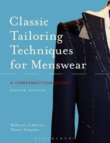 Classic Tailoring Techniques for Menswear: 2nd Edition