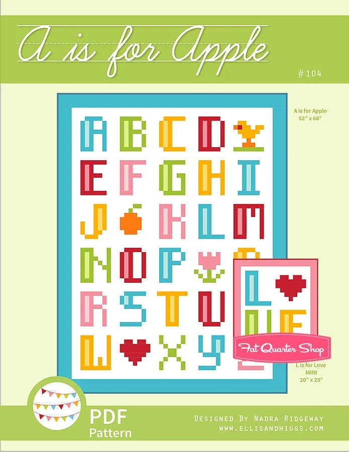 A is for Apple Downloadable PDF Quilt PatternEllis & Higgs