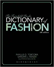 The Fairchild Book Dictionary of Fashion (4th Edition)